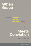 When Grace Meets Conviction